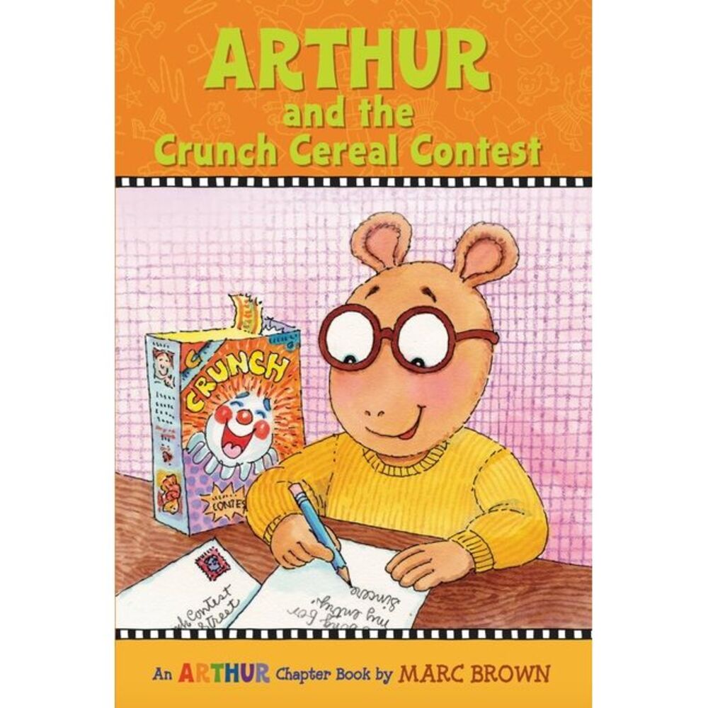 Arthur and the Crunch Cereal Contest: An Arthur Chapter Book -- Marc Brown